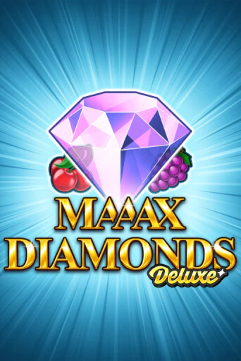 Демо игрового автомата Maaax Diamonds Deluxe | SELECTOR BY 