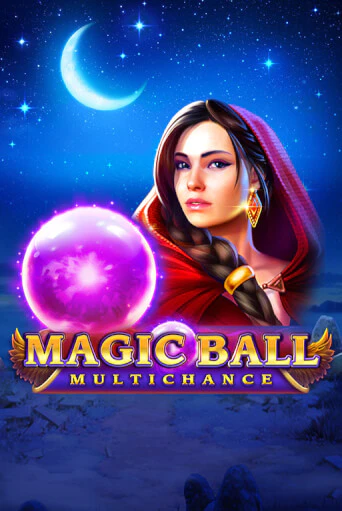 Демо игрового автомата Magic Ball: Multichance | SELECTOR BY 