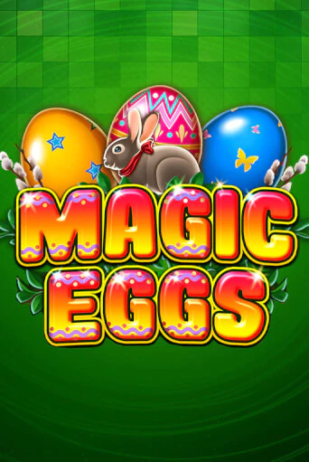 Демо игрового автомата Magic Eggs | SELECTOR BY 