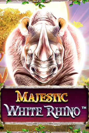 Демо игрового автомата Majestic White Rhino | SELECTOR BY 