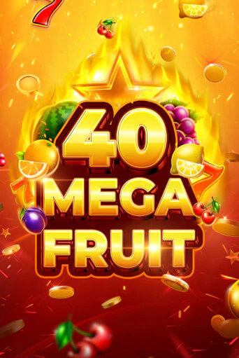 Демо игрового автомата Mega Fruit 40 | SELECTOR BY 