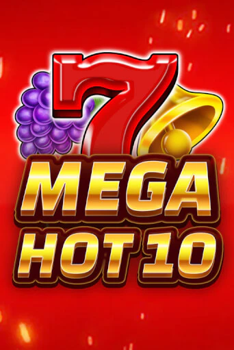 Демо игрового автомата Mega Hot 10 | SELECTOR BY 