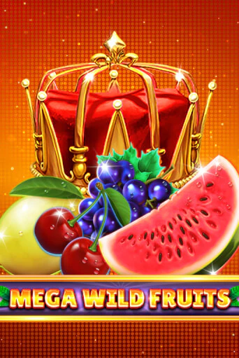 Демо игрового автомата Mega Wild Fruits | SELECTOR BY 