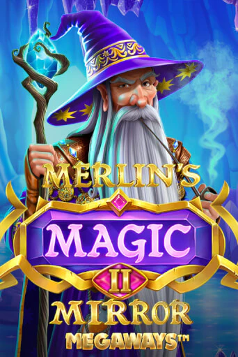 Демо игрового автомата Merlin's Magic Mirror Megaways | SELECTOR BY 