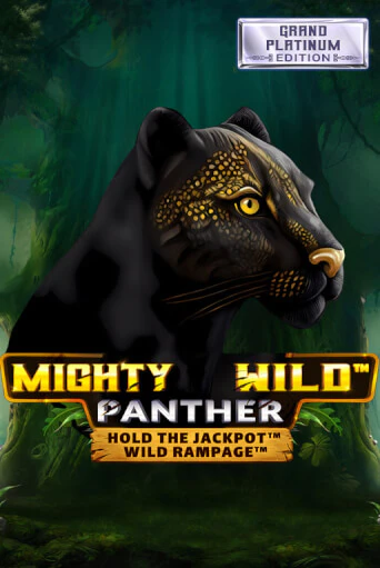 Демо игрового автомата Mighty Wild: Panther Grand Platinum Edition | SELECTOR BY 