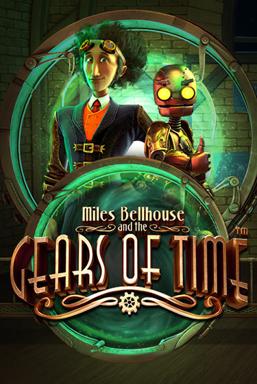 Демо игрового автомата Miles Bellhouse and the Gears of Time | SELECTOR BY 