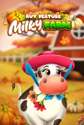 Демо игрового автомата Milky Farm Buy Feature | SELECTOR BY 