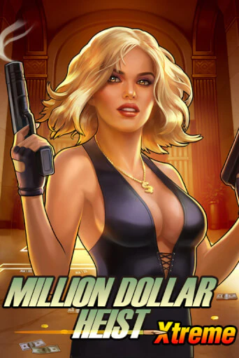 Демо игрового автомата Million Dollar Heist Xtreme | SELECTOR BY 