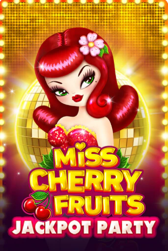 Демо игрового автомата Miss Cherry Fruits Jackpot Party | SELECTOR BY 