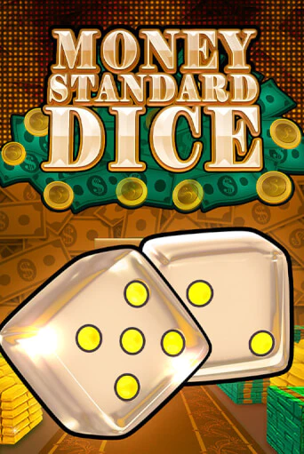 Демо игрового автомата Money Standard Dice | SELECTOR BY 