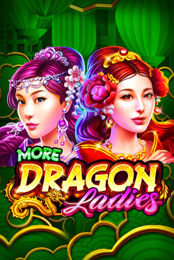 Демо игрового автомата More Dragon Ladies | SELECTOR BY 