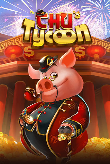 Демо игрового автомата Mr Chu Tycoon | SELECTOR BY 