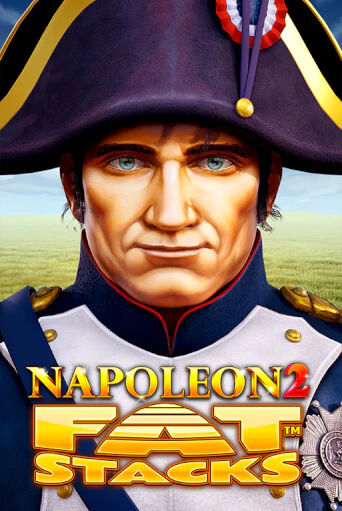 Демо игрового автомата Napoleon 2 FatStacks | SELECTOR BY 