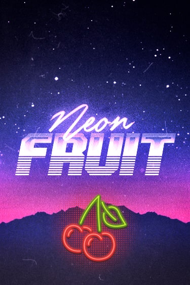 Демо игрового автомата Neon Fruit | SELECTOR BY 