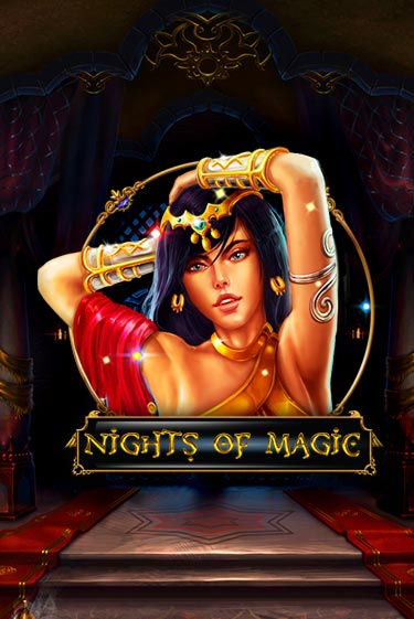 Демо игрового автомата Nights Of Magic | SELECTOR BY 