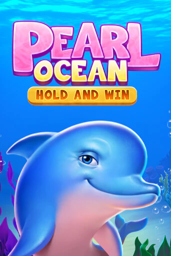 Демо игрового автомата Pearl Ocean: Hold and Win | SELECTOR BY 