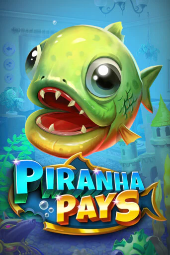 Демо игрового автомата Piranha Pays | SELECTOR BY 