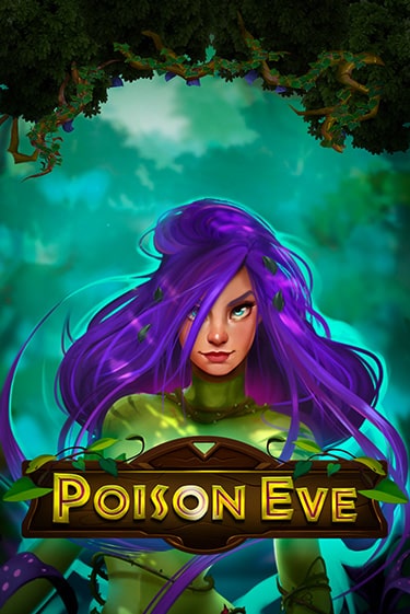 Демо игрового автомата Poison Eve | SELECTOR BY 