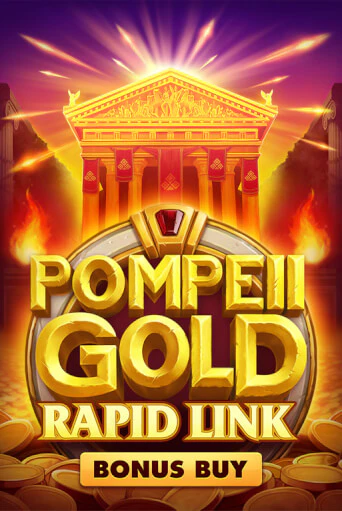 Демо игрового автомата Pompeii Gold: Rapid Link Bonus Buy | SELECTOR BY 