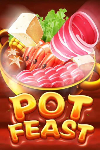 Демо игрового автомата Pot Feast | SELECTOR BY 