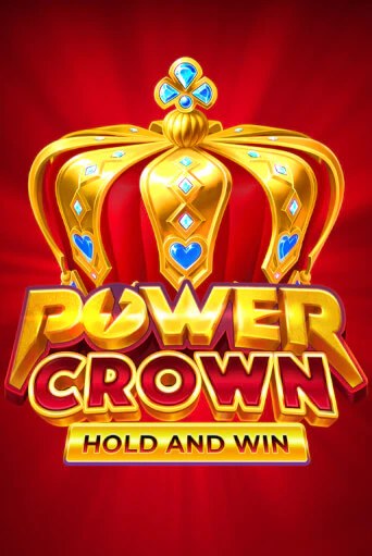 Демо игрового автомата Power Crown: Hold and Win | SELECTOR BY 