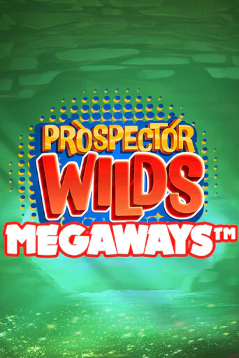 Демо игрового автомата Prospector Wilds Megaways | SELECTOR BY 