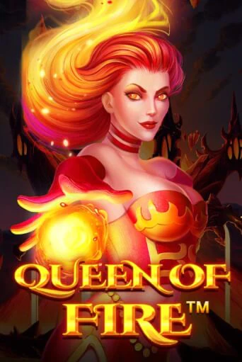 Демо игрового автомата Queen Of Fire | SELECTOR BY 