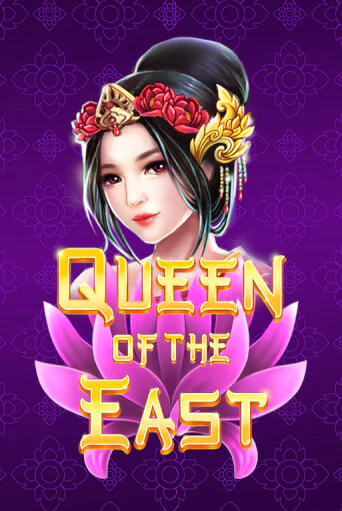 Демо игрового автомата Queen of the East | SELECTOR BY 