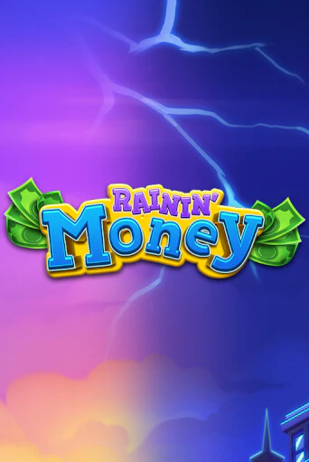 Демо игрового автомата Rainin’ Money | SELECTOR BY 