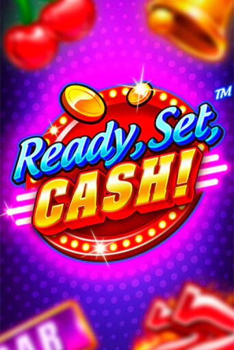 Демо игрового автомата Ready, Set, CASH! | SELECTOR BY 