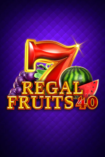 Демо игрового автомата Regal Fruits 40 | SELECTOR BY 