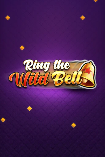 Демо игрового автомата Ring the Wild Bell | SELECTOR BY 