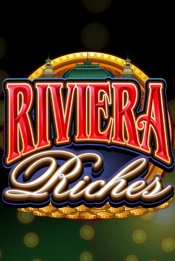 Демо игрового автомата Riviera Riches | SELECTOR BY 