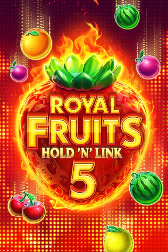 Демо игрового автомата Royal Fruits 5: Hold 'n' Link | SELECTOR BY 