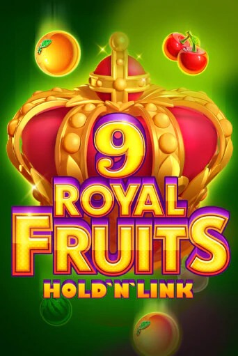 Демо игрового автомата Royal Fruits 9: Hold 'N' Link | SELECTOR BY 