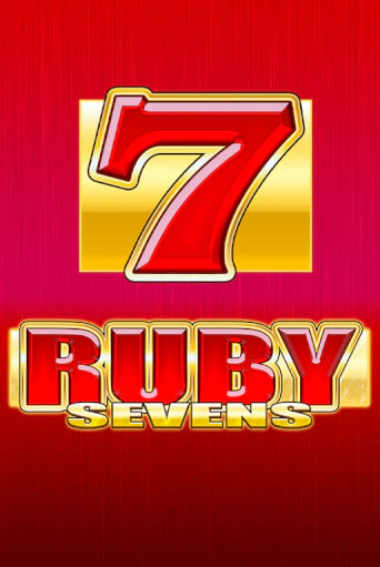 Демо игрового автомата Ruby Sevens | SELECTOR BY 