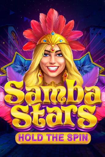 Демо игрового автомата Samba Stars: Hold the Spin | SELECTOR BY 