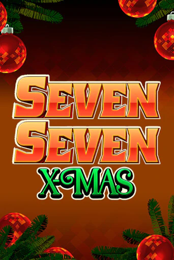 Демо игрового автомата Seven Seven Xmas | SELECTOR BY 