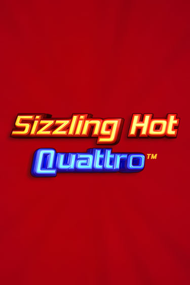 Демо игрового автомата Sizzling Hot Quattro | SELECTOR BY 