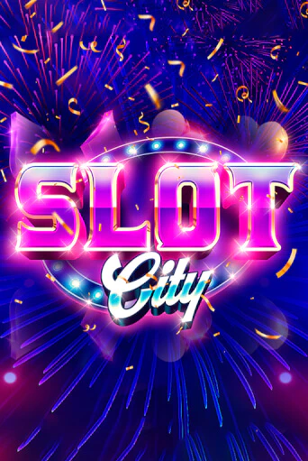 Демо игрового автомата Slot City | SELECTOR BY 