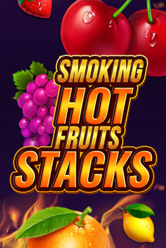 Демо игрового автомата Smoking Hot Fruits Stacks | SELECTOR BY 