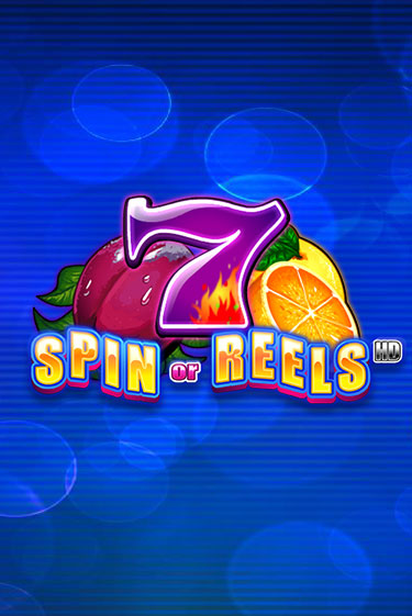 Демо игрового автомата Spin or Reels HD | SELECTOR BY 