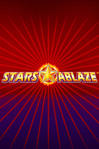 Демо игрового автомата Stars Ablaze | SELECTOR BY 