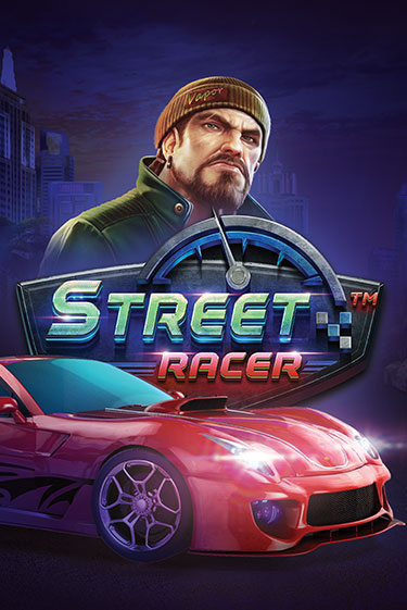 Демо игрового автомата Street Racer | SELECTOR BY 