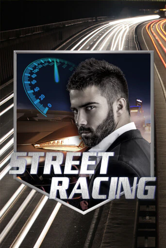 Демо игрового автомата Street Racing | SELECTOR BY 