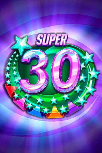 Демо игрового автомата Super 30 Stars  | SELECTOR BY 