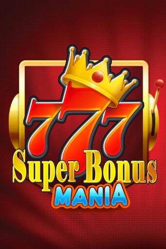 Демо игрового автомата Super Bonus Mania | SELECTOR BY 