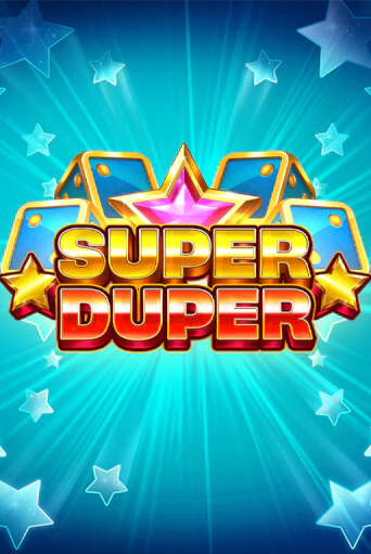 Демо игрового автомата Super Duper | SELECTOR BY 