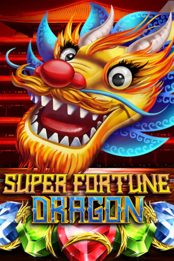 Демо игрового автомата Super Fortune Dragon | SELECTOR BY 