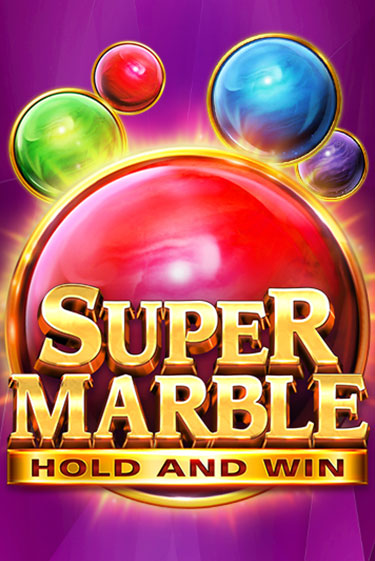 Демо игрового автомата Super Marble: Hold and Win | SELECTOR BY 